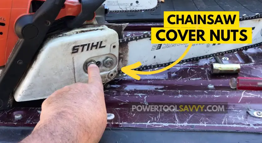 chainsaw cover nuts