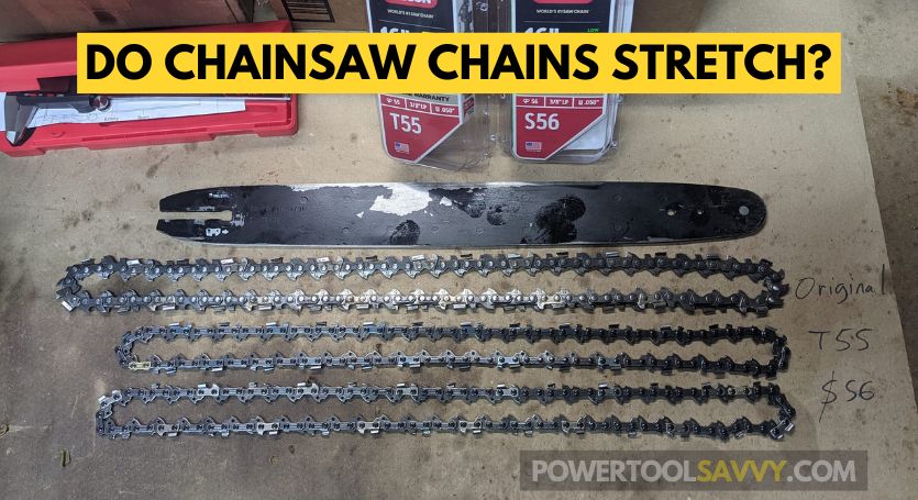 do chainsaw chains stretch - featured image