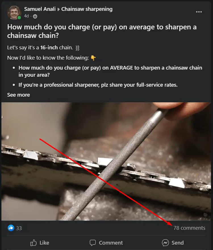 A facebook post of mine asking the group members - how much does it cost to get a chainsaw chain sharpened in their area?