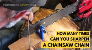 Read more about the article How Many Times Can You Sharpen a Chainsaw Chain?